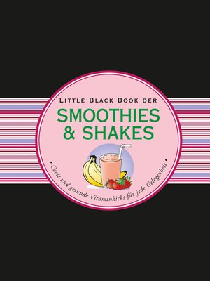 cover image of Das LBB der Smoothies & Shakes